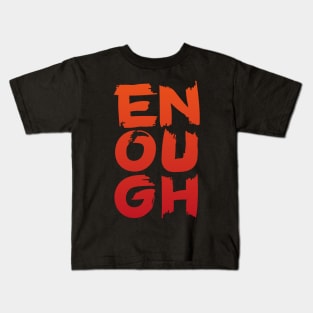 Enough Red Gradient Kids T-Shirt